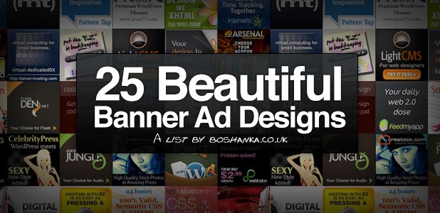 25 Beautiful Premium Banner Ads - List of the top 25 Banner Ad PSDs.